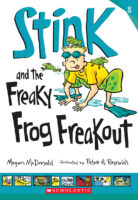 Stink and the Freaky Frog Freakout