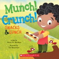 Munch! Crunch! Snacks & Lunch