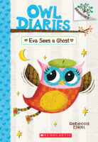 Owl Diaries: Eva Sees a Ghost