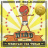 Niño Wrestles the World