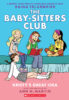 The Baby-sitters Club® Graphic Novel: Kristy’s Great Idea