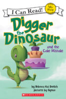 Digger the Dinosaur and the Cake Mistake