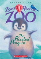 Zoe&rsquo;s Rescue Zoo: The Puzzled Penguin