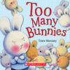 Too Many Bunnies