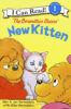 The Berenstain Bears&rsquo;&reg; New Kitten (Level 1 Reader)