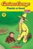 Curious George® Plants a Seed