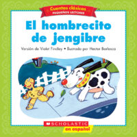 Cuentos clásicos™ para pequeños lectores #8: El hombrecito de jengibre 