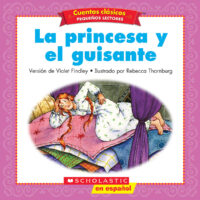 Cuentos clásicos™ para pequeños lectores #11: La princesa y el guisante 