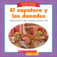 Cuentos clásicos™ para pequeños lectores #12: El zapatero y los duendes