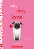 Sit, Stay, Love