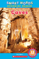 Smart Words™ Beginning Reader: Caves