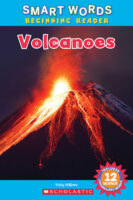 Smart Words™ Beginning Reader: Volcanoes