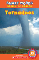 Smart Words™ Beginning Reader: Tornadoes