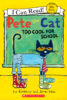 Pete the Cat: Too Cool for School