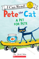 Pete the Cat: A Pet for Pete