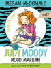 Judy Moody #12: Judy Moody, Mood Martian