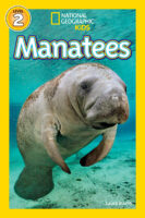 National Geographic Kids&trade;: Manatees (Level 2 Reader)