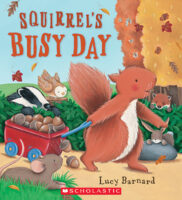 Squirrel’s Busy Day