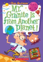 My Weird School Daze: Mr. Granite Is from Another Planet!