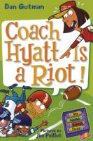 My Weird School Daze: Coach Hyatt Is a Riot!