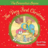 The Berenstain Bears®: The Very First Christmas