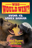 Who Would Win?® Hyena vs. Honey Badger