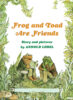 Frog and Toad Are Friends