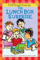 First-Grade Friends®: The Lunch Box Surprise