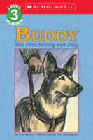 Schol Rdr Lvl 3: Buddy, the First Seeing Eye Dog