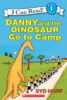 Danny and the Dinosaur Go to Camp (Level 1 Reader)