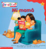 Cuentos fon&eacute;ticos&trade; #2: Mi mam&aacute;