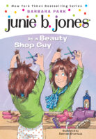 Junie B. Jones® Is a Beauty Shop Guy