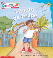 Cuentos fonéticos™ #11: La foto de Felipe (Spanish Phonics Readers #11: Felipe’s Photo)