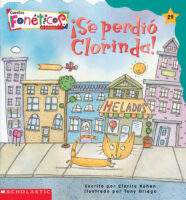 Cuentos fonéticos™ #29: ¡Se perdio Clorinda! Spanish Phonics Readers #29: Clorinda Is Lost!)