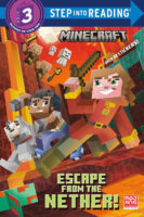 Minecraft™: Escape from the Nether! (Level 3 Reader)