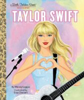 Taylor Swift: A Little Golden Book&reg; Biography