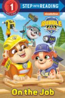 Rubble & Crew™: On the Job (Level 1 Reader)
