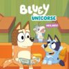 Bluey: Unicorse