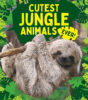 Cutest Jungle Animals Ever!