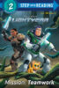 Lightyear: Mission: Teamwork (Level 2 Reader)