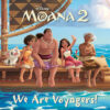 Moana 2: We Are Voyagers!