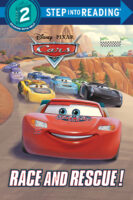 Cars: Race and Rescue! (Level 2 Reader)