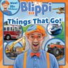 Blippi™: Things That Go!