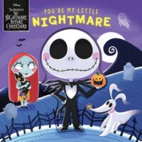 Tim Burton&rsquo;s The Nightmare Before Christmas: You&rsquo;re My Little Nightmare