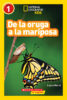 National Geographic Kids™: De la oruga a la mariposa (Caterpillar to Butterfly)