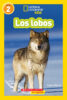National Geographic Kids™: Los lobos (<i>National Geographic Kids™: Wolves</i>)