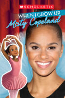 When I Grow Up: Misty Copeland