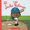 Ordinary People Change the World: I Am Jackie Robinson