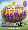 We&rsquo;re Going on an Egg Hunt