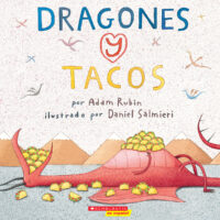 Dragones y tacos